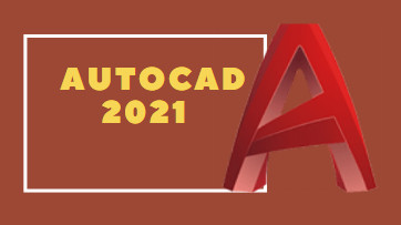 Download AutoCAD LT 2021 Full Crack Có Hướng Dẫn Cài Đặt Chi Tiết